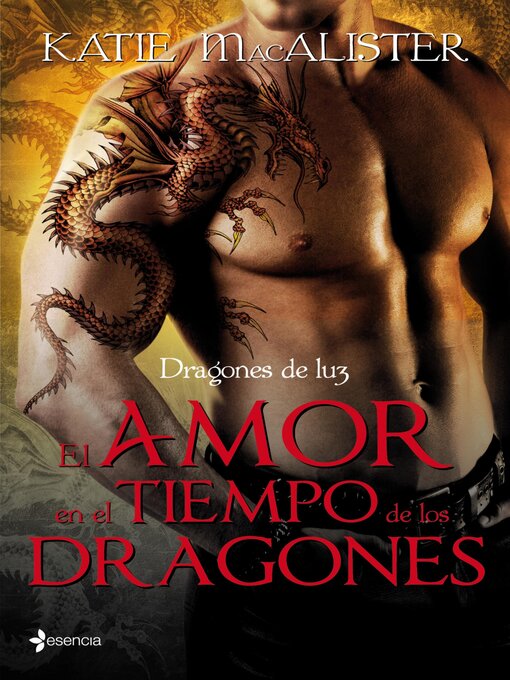 Title details for Dragones de luz. El amor en el tiempo de los dragones by Katie MacAlister - Available